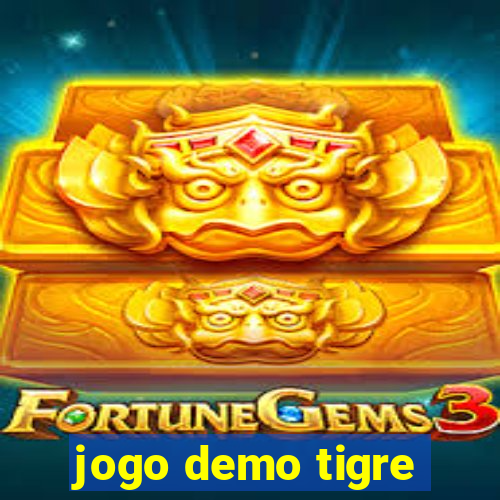 jogo demo tigre